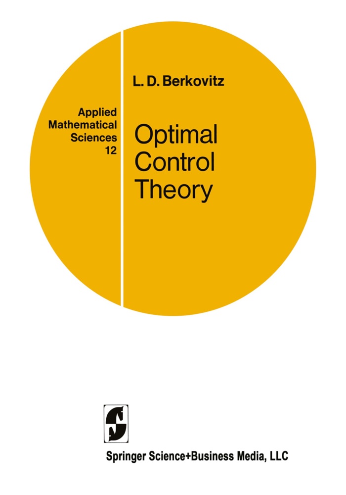L D Berkovitz, L. D. Berkovitz, L.D. Berkovitz, Leonard David Berkovitz - Optimal Control Theory