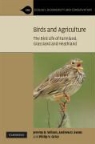 Andrew D. Evans, Philip V. Grice, Jeremy Wilson, Jeremy D. Wilson, Jeremy D. Evans Wilson, WILSON JEREMY D EVANS ANDREW D - Bird Conservation and Agriculture