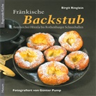 Pump, Ringlei, Birgit Ringlein, Günter Pump - Fränkische Backstub'