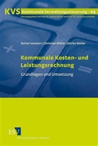 Iseman, Raine Isemann, Rainer Isemann, Mülle, Müller, Christia Müller... - Kommunale Kosten- und Leistungsrechnung