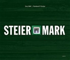 Reinhard P. Gruber, Gery Wolf - Steiermark