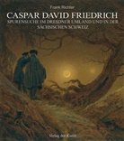 Frank Richter - Caspar David Friedrich