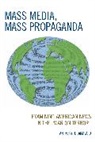 Anthony DiMaggio, Anthony R. Dimaggio - Mass Media, Mass Propaganda