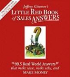 Jeffrey Gitomer, Jeffrey Gitomer - Little Red Book of Sales Answers (Audio book)