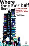 Sarah Glynn, Sarah Glynn, Glynn Sarah - Where the Other Half Lives