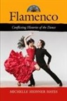 Michelle Hayes, Michelle Heffner Hayes - Flamenco