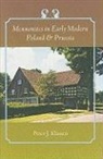 Peter J Klassen, Peter J. Klassen, Peter J. (California State University) Klassen, Peter James Klassen, PJ Klassen - Mennonites in Early Modern Poland and Prussia