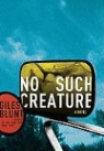 Giles Blunt - No Such Creature