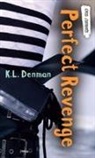 K L Denman, K. L. Denman - Perfect Revenge