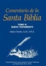 Adam Clarke, Ralph Earle - Comentario de La Santa Biblia, Tomo 3