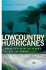 Walter Fraser, Walter J. Fraser, Walter Fraser Jr - Lowcountry Hurricanes
