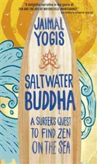 Jaimal Yogis - Saltwater Buddha
