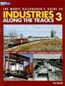 Jeff Wilson - The Model Railroader's Guide to Industries Along the Tracks 3