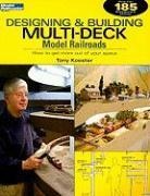 Tony Koester - Designing and Building Multi-deck Model Railroads