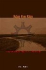 Akim D Reinhardt, Akim D. Reinhardt, Akim D./ Kidwell Reinhardt - Ruling Pine Ridge