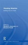 Powell Benjamin, Randall G. Holcombe, Randall G. Powell Holcombe, Benjamin (EDT)/ Holcombe Powell, Randall Holcombe, Randall G. Holcombe... - Housing America