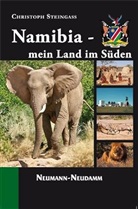 Christoph Steingass - Namibia - mein Land im Süden