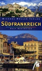 Ralf Nestmeyer - Südfrankreich