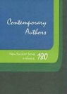 Dana Ferguson, Amy Elisabeth Fuller, Michelle Kazensky - Contemporary Authors New Revision Series: A Bio-Bibliographical Guide to Current Writers in Fiction, General Non-Fiction, Poetry, Journalism, Drama, M