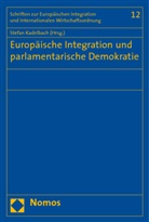 Stefan Kadelbach - Europäische Integration und parlamentarische Demokratie