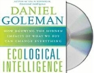 Daniel Goleman, Daniel P. Goleman, Daniel P. Goleman - Ecological Intelligence
