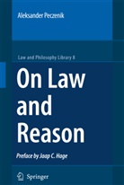 A. Peczenik, Aleksander Peczenik - On Law and Reason