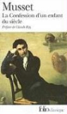 Alfred De Musset, Alfred De Musset - La confession d'un enfant du siècle