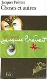 Jacques Prevert, Jacques Prévert - Choses et autres