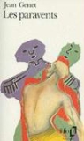Jean Genet - Les Paravents