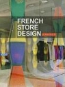 Collectif, ICI Consultants, Fang-Yu Hu, Wijane Noree - Architecture intérieure française : boutiques. French store design