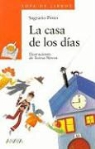 Sagrario Pinto, Teresa Novoa - La Casa de Los Dias