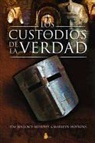 Marilyn Hopkins, Tim-Wallace Murphy, Tim Wallace-Murphy - Los custodios de la verdad