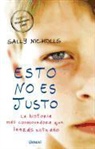 Sally Nicholls - Esto No Es Justo