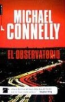 Michael Connelly - El observatorio