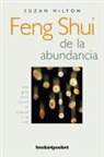 Suzan Hilton - Feng shui de la abundancia : una guía para atraer la riqueza de tu vida