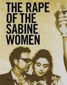 Eve Sussmann - Eve Sussman & the Rufus Corporation: The Rape of the Sabine Women