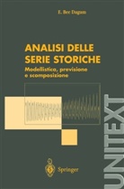 E Bee Dagum, E. Bee Dagum, E.Bee Dagum - Analisi delle serie storiche: modellistica, previsione e scomposizione
