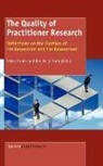 Petra Ponte, Ben Smit - The Quality of Practitioner Research: Reflections on the Position of the Researcher and the Researched