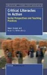Karyn Cooper, Robert E. White - Critical Literacies in Action: Social Perspectives and Teaching Practices