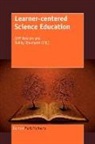 Cliff Malcom, Rubby Dhunpath - Learner-Centered Science Education