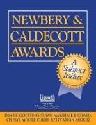 Sheryl M. Curry, Sheryl Moore Curry, Denise Goetting, Denise (EDT)/ Richard Goetting, Denise B Goetting, Denise B. Goetting... - Newbery and Caldecott Awards