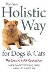 Paul McCutcheon, Susan Weinstein - The New Holistic Way for Dogs and Cats: The Stress-Health Connection
