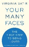Virginia Satir, Virginia M. Satir - Your Many Faces