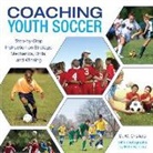 D W Crisfield, D. Crisfield, D. W. Crisfield, Deborah Crisfield, Deborah W. Crisfield, Beth Balbierz - Knack Coaching Youth Soccer