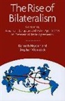 Kenneth Heydon, Kenneth/ Woolcock Heydon, Stephen Woolcock - The Rise of Bilateralism