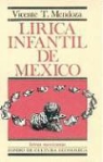 Vicente T. Mendoza, Edward Osborne Wilson - Lirica Infantil de Mexico