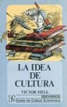 Victor Hell, Robert Ricard - La Idea de Cultura