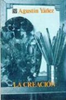Denis Rolland, Agustin Yaanez, Agustin Yanez - La Creacion