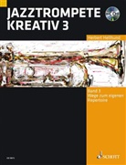 Herbert Hellhund - Jazztrompete kreativ, m. Audio-CD. Bd.3