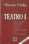 Maruxa Vilalta, Lorenzo de Zavala - Teatro, I